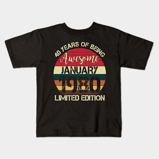 Born January 1980 Limited Edition Bday Gifts 40th Birthday Kids T-Shirt by GreatDesignsShop